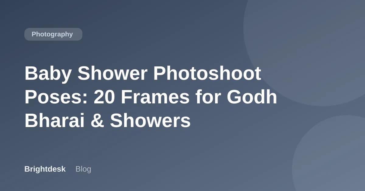 Baby Shower Photoshoot Poses: 20 Frames for Godh Bharai & Showers