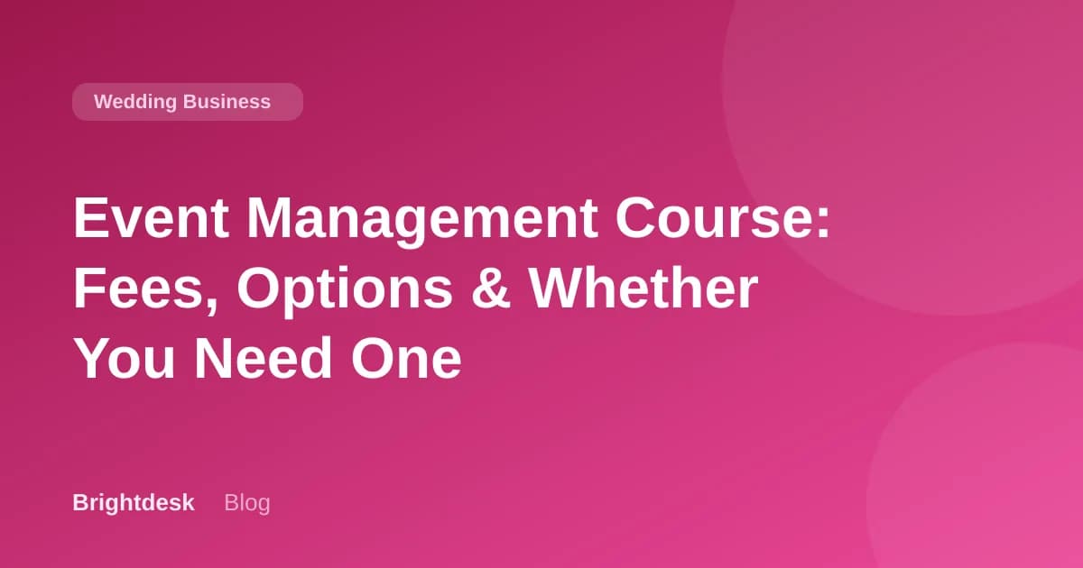 Event Management Course: Fees, Options & Whether You Need One