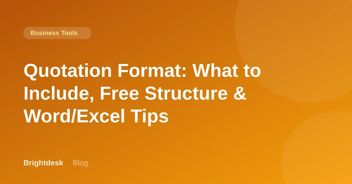 Quotation Format: What to Include, Free Structure & Word/Excel Tips