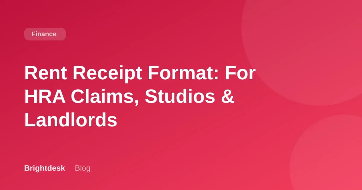 Rent Receipt Format: For HRA Claims, Studios & Landlords