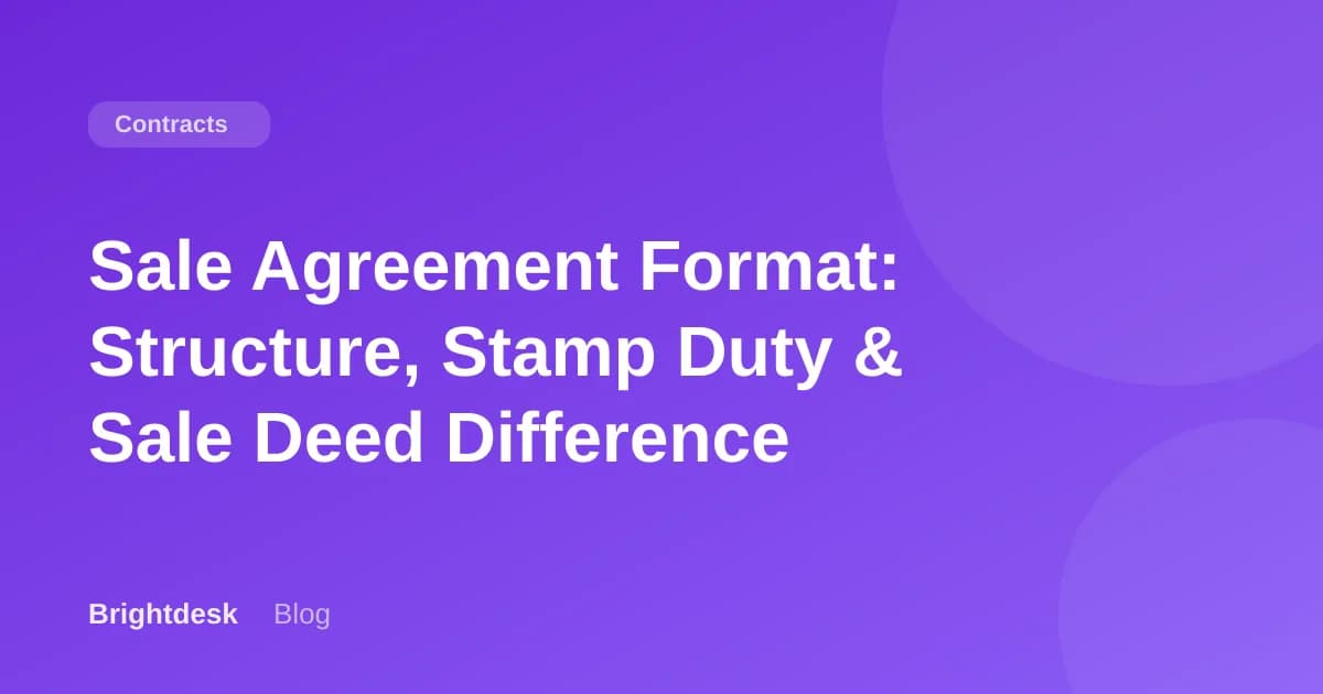 Sale Agreement Format: Structure, Stamp Duty & Sale Deed Difference