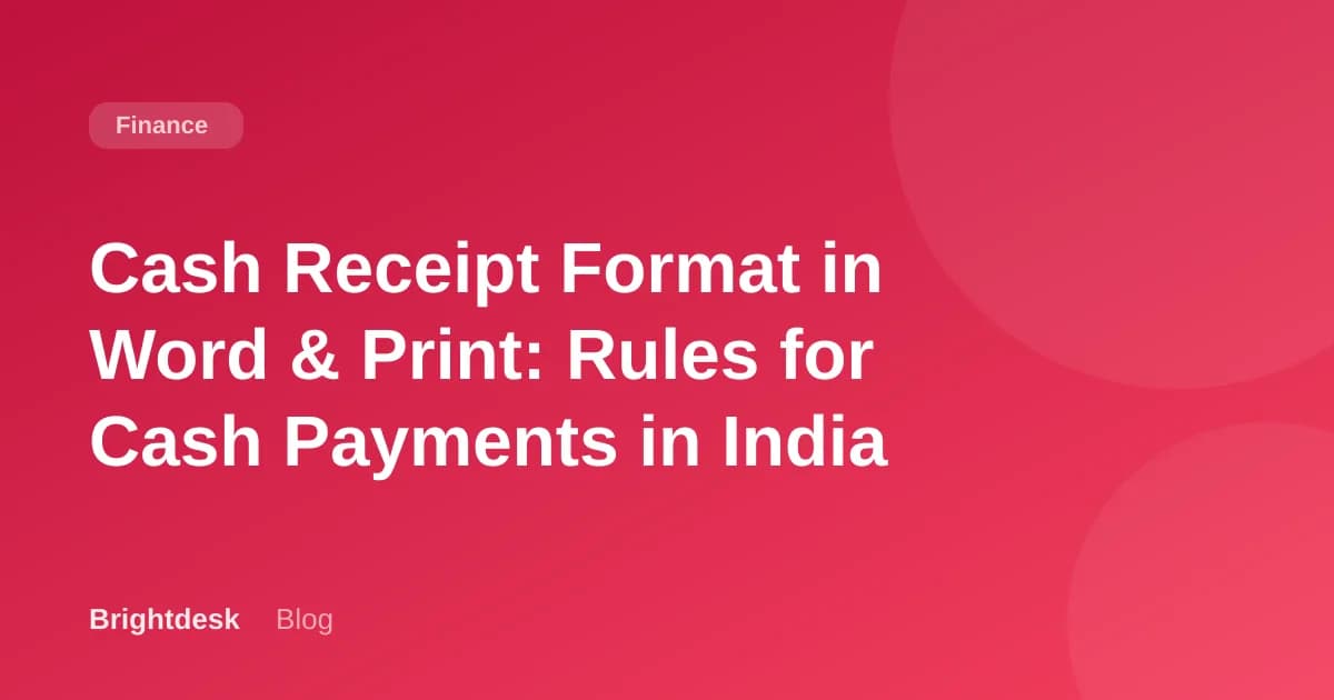Cash Receipt Format in Word & Print: Rules for Cash Payments in India